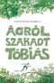 [Tobie Lolness 01] • Ágrólszakadt Tóbiás